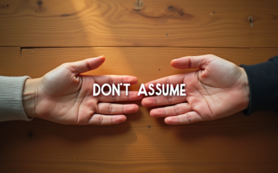 But I Thought You… The Danger of Assumptions in Marriage and Life